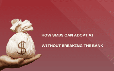 How SMBs Can Adopt AI Without Breaking the Bank