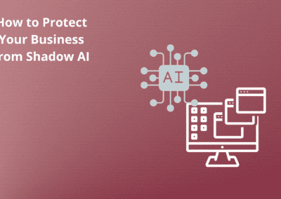 How to Protect Your Business from Shadow AI