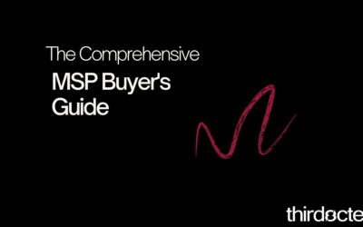 MSP Buyer’s Guide: How to Choose the Right IT Partner